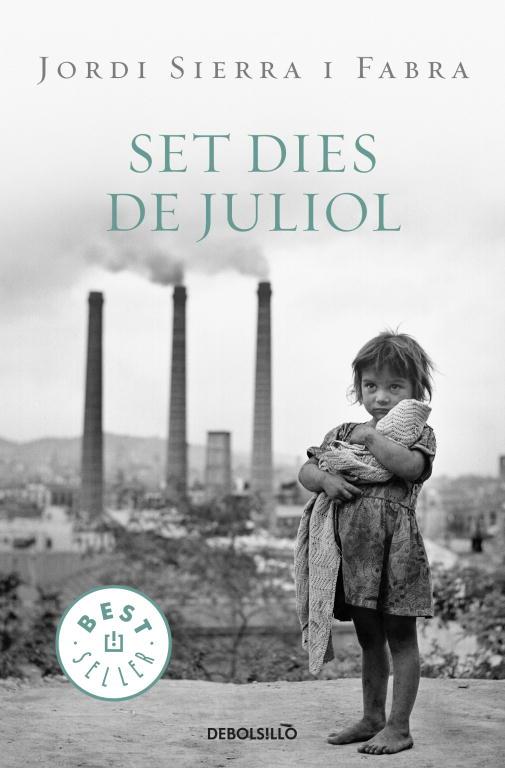 SET DIES DE JULIOL (INSPECTOR MASCARELL 2) | 9788499087627 | SIERRA I FABRA, JORDI