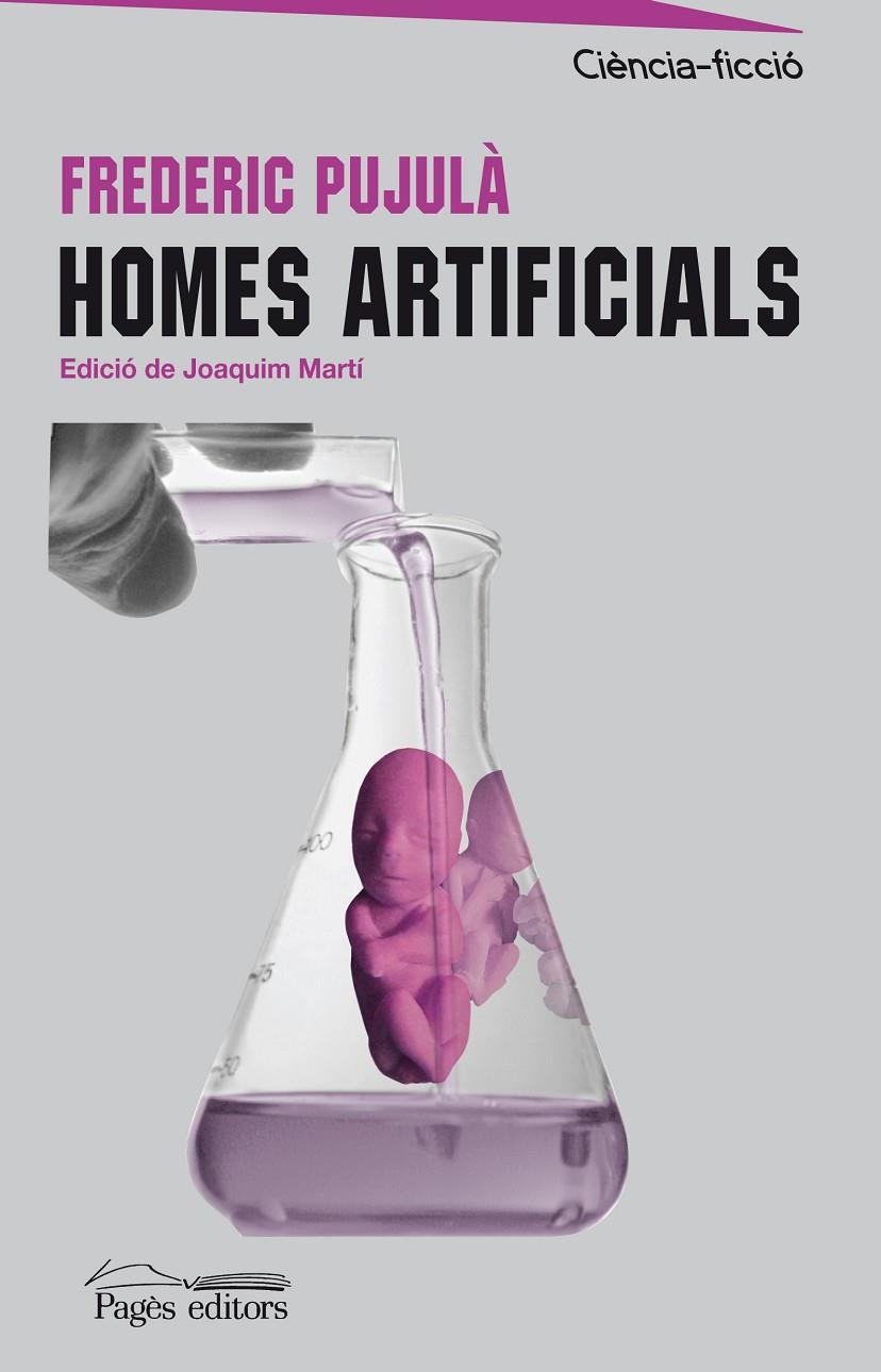 HOMES ARTIFICIALS | 9788497798778 | PUJULA, FREDERIC