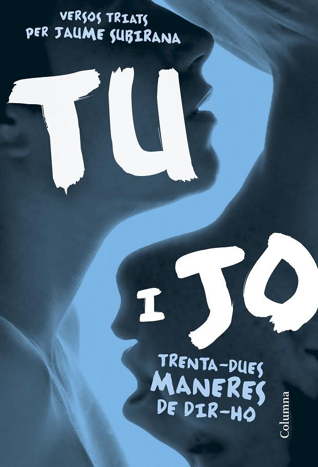 TU I JO. TRENTA-DUES MANERES DE DIR-HO | 9788466422031 | AAVV