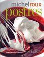 POSTRES | 9788484233763 | ROUX, MICHEL