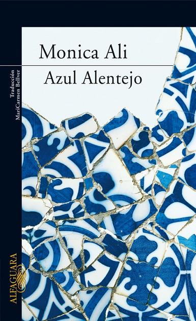 AZUL ALENTEJO | 9788420471693 | ALI, MONICA (1967- )