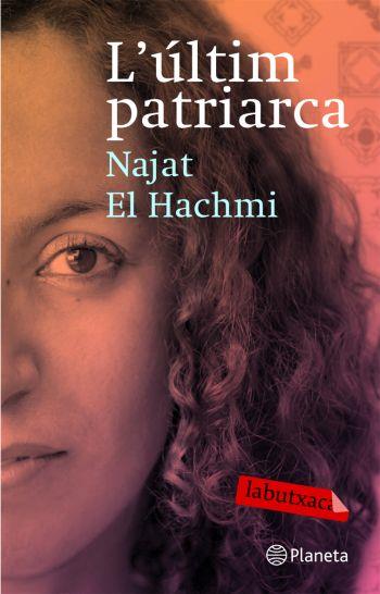 ULTIM PATRIARCA, L' | 9788492549757 | HACHMI, NAJAT EL