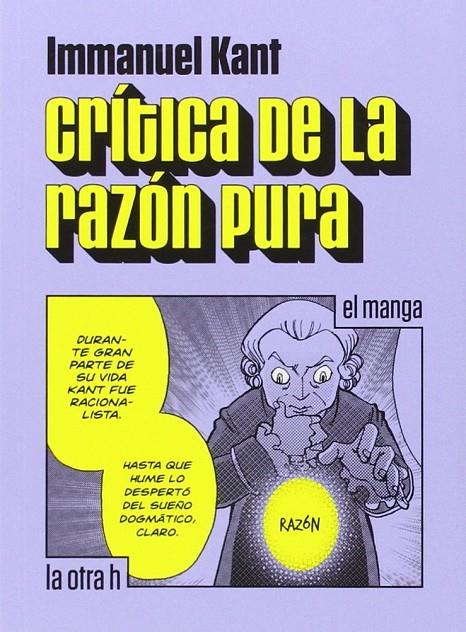 CRITICA DE LA RAZON PURA (MANGA) | 9788416540303 | KANT, IMMANUEL 