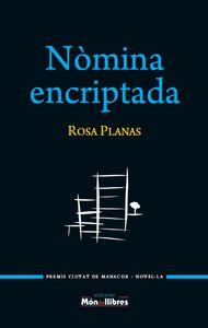 NOMINA ENCRIPTADA (CATALA) | 9788461671557 | PLANAS, ROSA