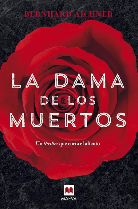 DAMA DE LOS MUERTOS, LA | 9788416363278 | AICHNER, BERNHARD