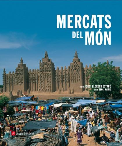 MERCATS DEL MÓN | 9788496521988 | LLORENS, JORDI