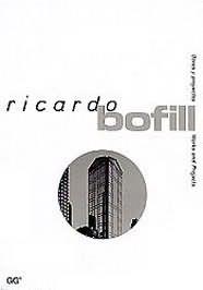 RICARDO BOFILL : TALLER DE ARQUITECTURA (CAST-ING) | 9788425214998 | CRUELLS, BARTOMEU