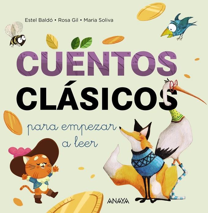 CUENTOS CLÁSICOS PARA EMPEZAR A LEER | 9788414334737 | BALDÓ, ESTEL / SOLIVA, MARIA / GIL, ROSA