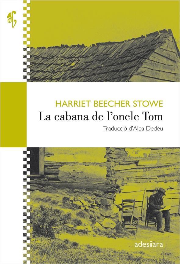 CABANA DE L'ONCLE TOM, LA | 9788416948345 | BEECHER STOWE, HARRIET