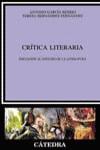 CRITICA LITERARIA. INICIACION AL ESTUDIO DE LA LITERATURA | 9788437621906 | GARCIA BERRIO, ANTONIO - HERNANDEZ FERNANDEZ, TERE