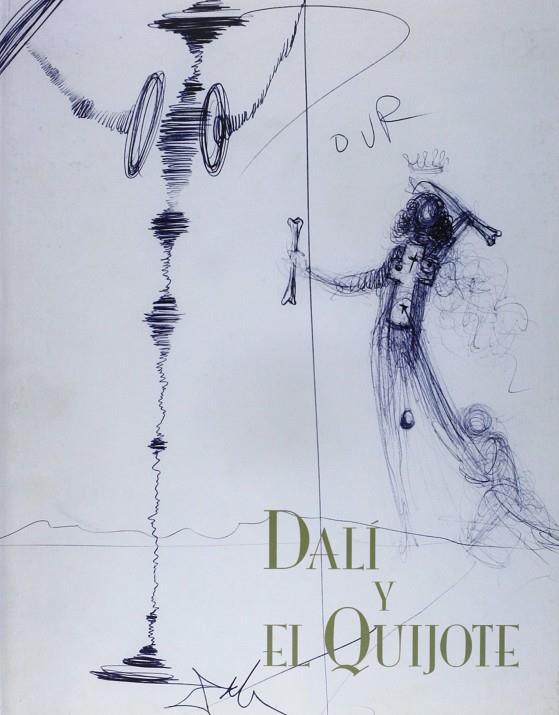 DALI Y EL QUIJOTE | 9788448240677 | INSTITUTO VALENCIANO DE ARTE M