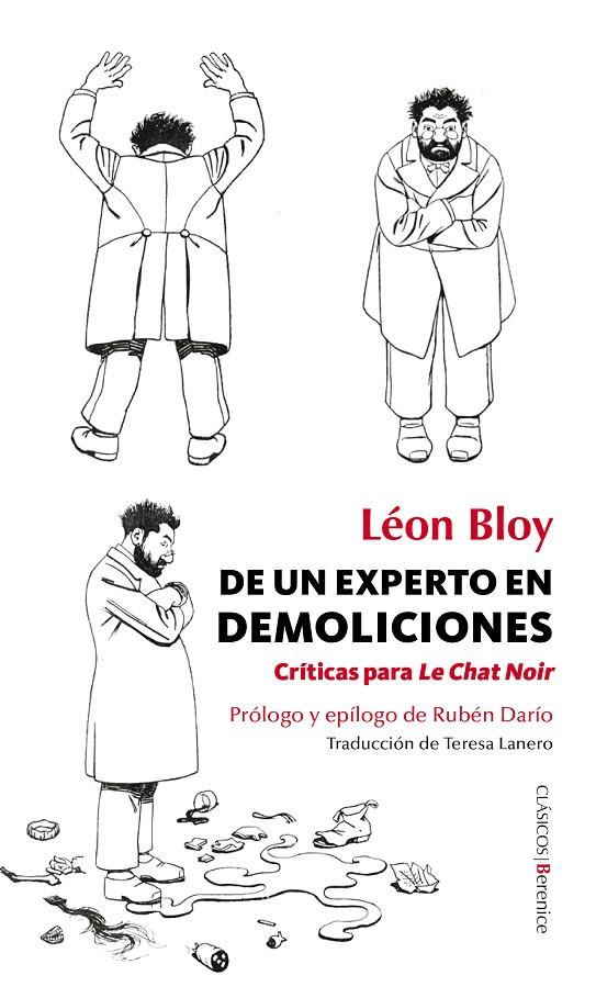 DE UN EXPERTO EN DEMOLICIONES. CRITICAS PARA LE CHAT NOIR | 9788415441625 | BLOY, LEON