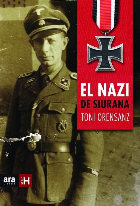 NAZI DE SIURANA, EL | 9788415642916 | ORENSANZ, TONI