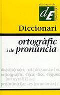 DICCIONARI ORTOGRAFIC I DE PRONUNCIA | 9788441209213 | AAVV