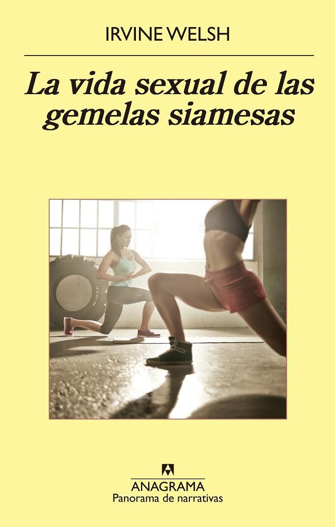 VIDA SEXUAL DE LAS GEMELAS SIAMESAS, LA | 9788433979377 | WELSH, IRVING