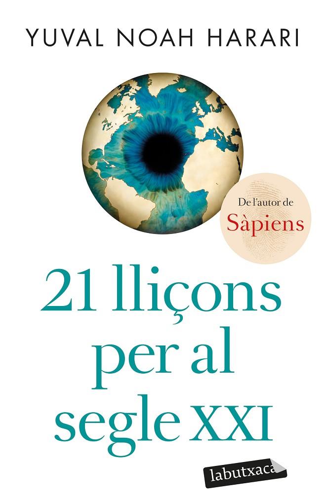 21 LLIÇONS PER AL SEGLE XXI | 9788418572715 | HARARI, YUVAL NOAH