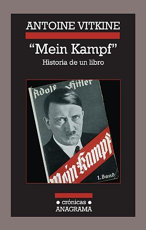 "MEIN KAMPF" HISTORIA DE UN LIBRO | 9788433925930 | VITKINE, ANTOINE