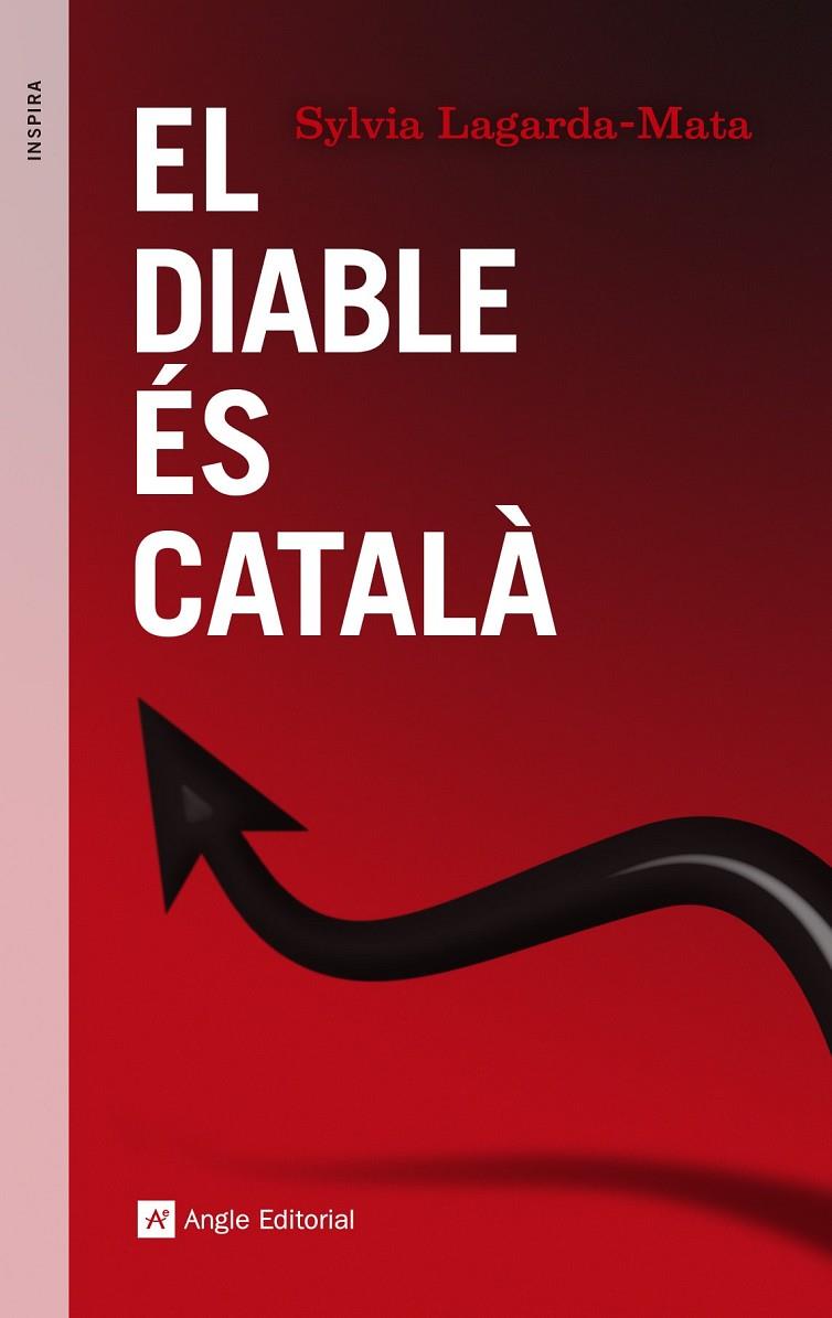 DIABLE ES CATALA, EL | 9788416139248 | LAGARDA-MATA, SYLVIA