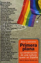 PRIMERA PLANA. LA CONSTRUCCION DE UNA CULTURA QUEER... | 9788488052261 | HERRERO BRASAS, JUAN A. (ED)