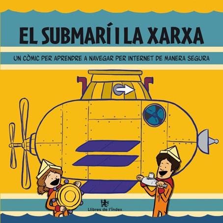 SUBMARI I LA XARXA, EL | 9788494008856 | CLAVERO, MANUEL