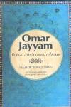 OMAR JAYYAM. POETA, ASTRONOMO, REBELDE | 9788496756755 | TEIMOURIAN, HAZHIR