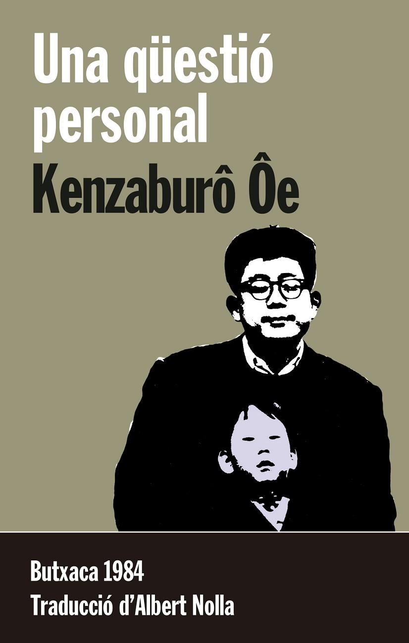 QUESTIO PERSONAL, UNA | 9788415091196 | OE, KENZABURO