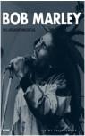 BOB MARLEY. SU LEGADO MUSICAL | 9788498010978 | COLLINGWOOD, JEREMY