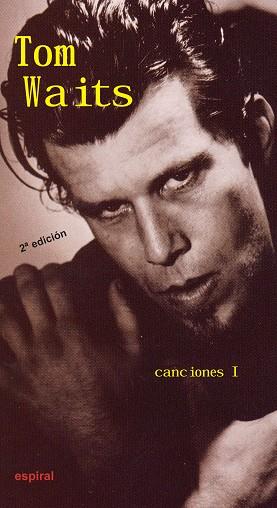 TOM WAITS. CANCIONES I | 9788424510930 | SERRALLER, PAULA