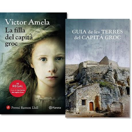 FILLA DEL CAPITA GROC, LA (+GUIA DE LES TERRES DEL CAPITA GROC) | 9788497082846 | AMELA, VICTOR