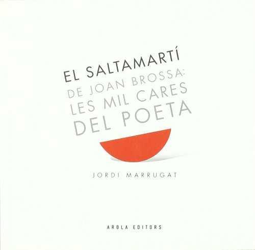 SALTAMARTI DE JOAN BROSSA, EL | 9788492408542 | MARRUGAT, JORDI