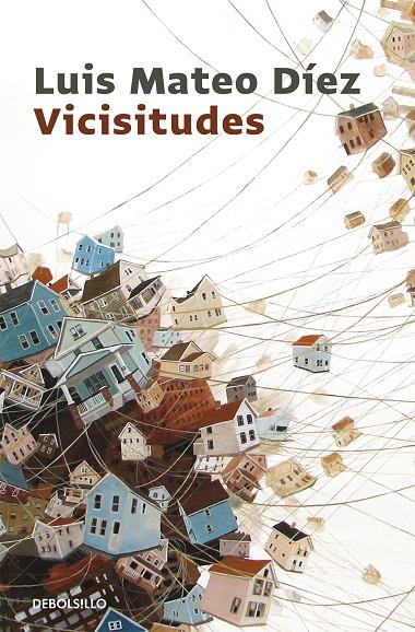 VICISITUDES | 9788466343510 | DIEZ, LUIS MATEO