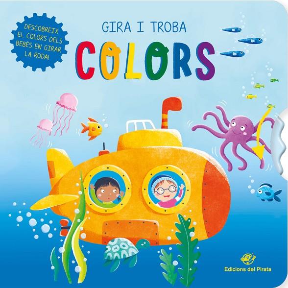 GIRA I TROBA - COLORS | 9788417207748 | COSTA, MARTA