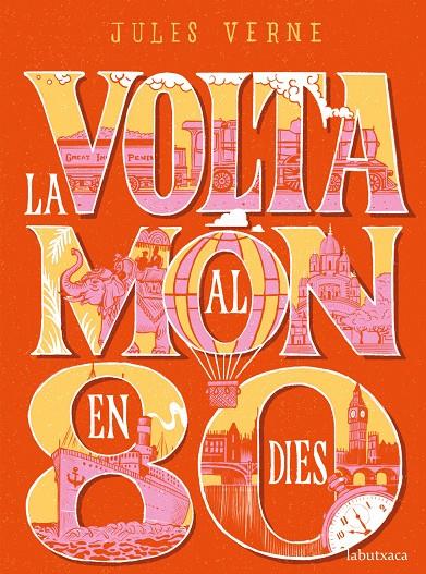 VOLTA AL MON EN 80 DIES, LA | 9788417420550 | VERNE, JULES