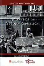 90 ANYS DE LA SEGONA REPÚBLICA | 9788418986413 | MEMORIAL DEMOCRÀTIC