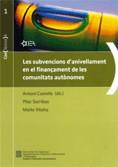 SUBVENCIONS D'ANIVELLAMENT EN EL FINANÇAMENT DE LES COMUNITA | 9788439365648