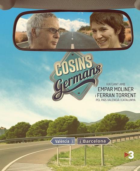 COSINS GERMANS. VIAJANT AMB EMPAR MOLINER I FERRAN TORRENT | 9788490262283 | AAVV