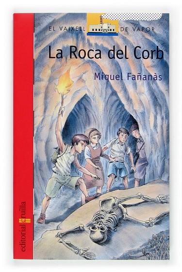 ROCA DEL CORB, LA | 9788466109109 | FAÑANAS, MIQUEL