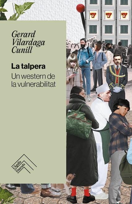 TALPERA, LA | 9788419515179 | VILARDAGA CUNILL, GERARD