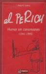 HUMOR SIN CONCESIONES (1941-1995),EL PERICH | 9788497415644 | CADENA CATALAN, JOSE MARIA