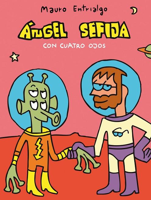 ANGEL SEFIJA CON CUATRO OJOS | 9788496815421 | ENTRIALGO, MAURO