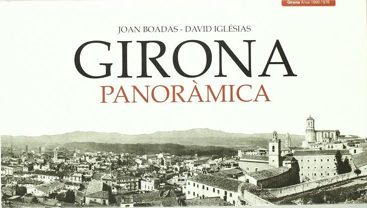 GIRONA PARONAMICA | 9788495550910 | BOADAS, JOAN - IGLESIAS, DAVID