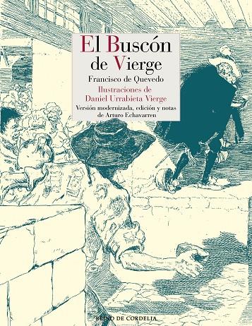 BUSCON DE VIERGE, EL | 9788416968770 | QUEVEDO, FRANCISCO DE