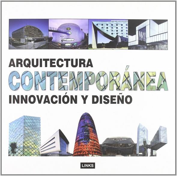 ARQUITECTURA CONTEMPORANEA. INNOVACION Y DISEÑO | 9788496969520 | VVAA