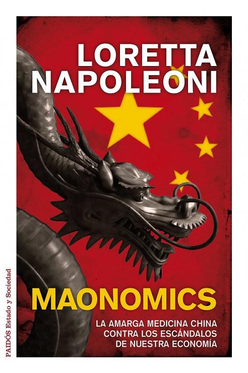 MAONOMICS | 9788449325007 | NAPOLEONI, LORETTA