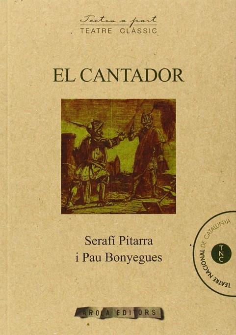 CANTADOR, EL | 9788494219184 | PITARRA, SERAFI; BONYEGUYES, PAU