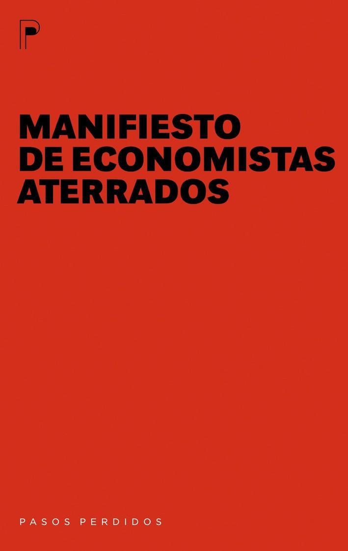 MANIFIESTO DE ECONOMISTAS ATERRADOS | 9788492979110 | AAVV