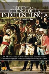 BREVE HISTORIA DE LA GUERRA DE LA INDEPENDENCIA | 9788497632812 | CANALES TORRES, CARLOS