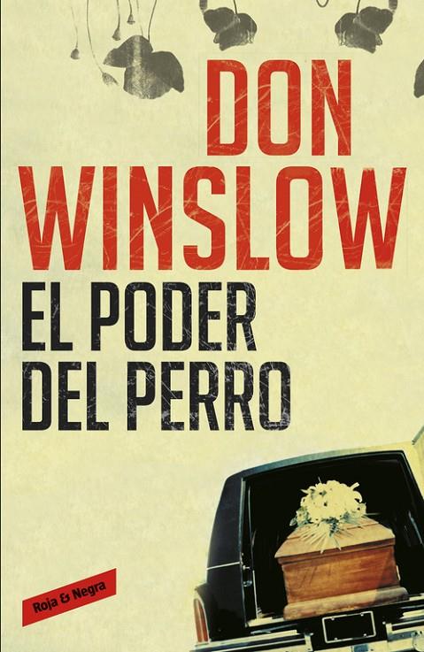 PODER DEL PERRO, EL | 9788439723523 | WINSLOW, DON