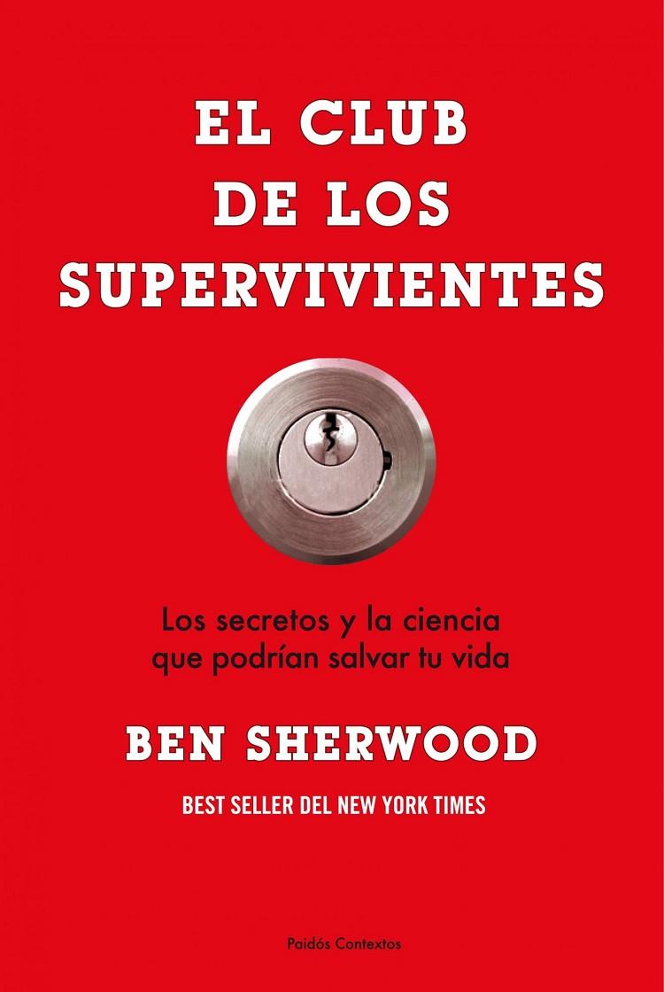 CLUB DE LOS SUPERVIVIENTES, EL | 9788449323614 | SHERWOOD, BEN