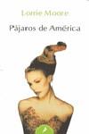 PAJAROS DE AMERICA | 9788498382556 | MOORE, LORRIE